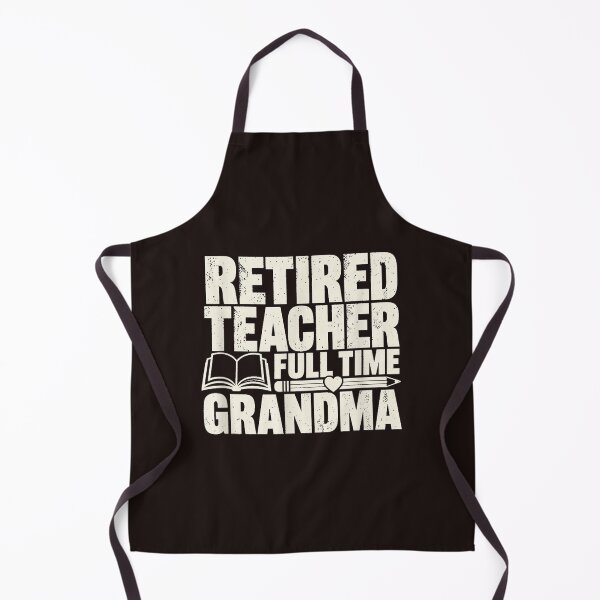 Item preview, Retired Teacher Full Time Grandma Funny Retirement Gift Design designed and sold by mari-kayden.