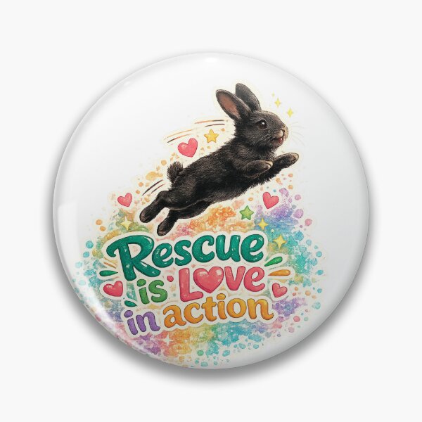 Item preview, Rescue is love in action designed and sold by RabbitRescue.