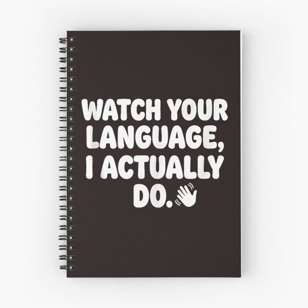 Item preview, Watch Your Language I Actually Do Funny ASL Sign Language Design designed and sold by mari-kayden.