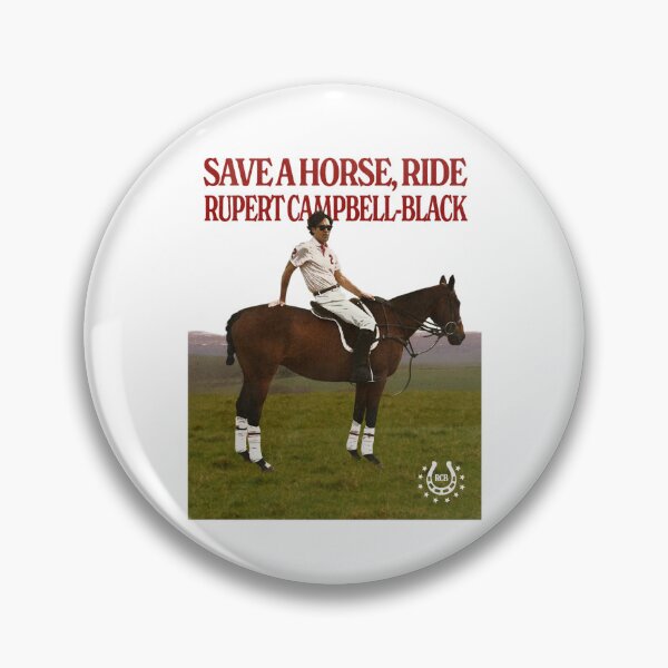 Item preview, save a horse, ride rupert campbell-black designed and sold by Meed Shoop.