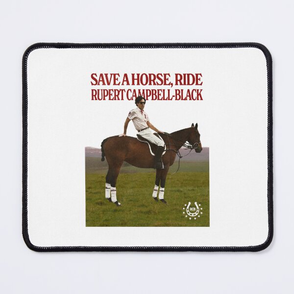 Item preview, save a horse, ride rupert campbell-black designed and sold by Meed Shoop.