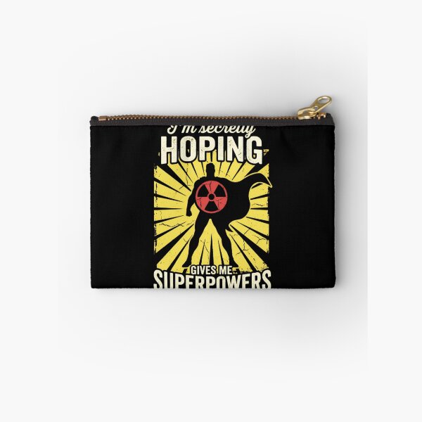 Item preview, I'm Secretly Hoping Radiation Gives Me Superpowers designed and sold by IcaJaya.