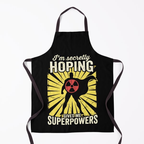 Item preview, I'm Secretly Hoping Radiation Gives Me Superpowers designed and sold by IcaJaya.