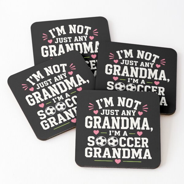 Item preview, I'm not just any grandma I'm a soccer grandma designed and sold by CelidaBonde.
