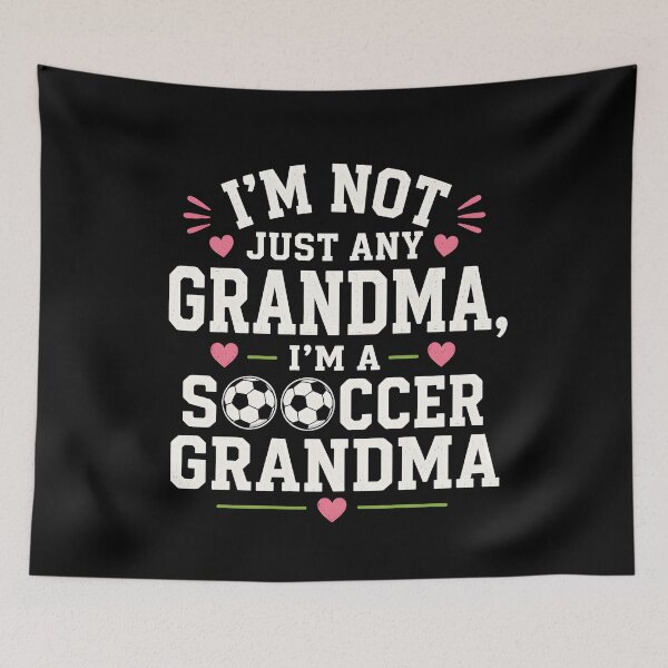 Item preview, I'm not just any grandma I'm a soccer grandma designed and sold by CelidaBonde.