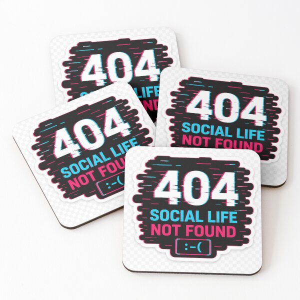 Item preview, 404: Social Life Not Found designed and sold by Kushwaha18.