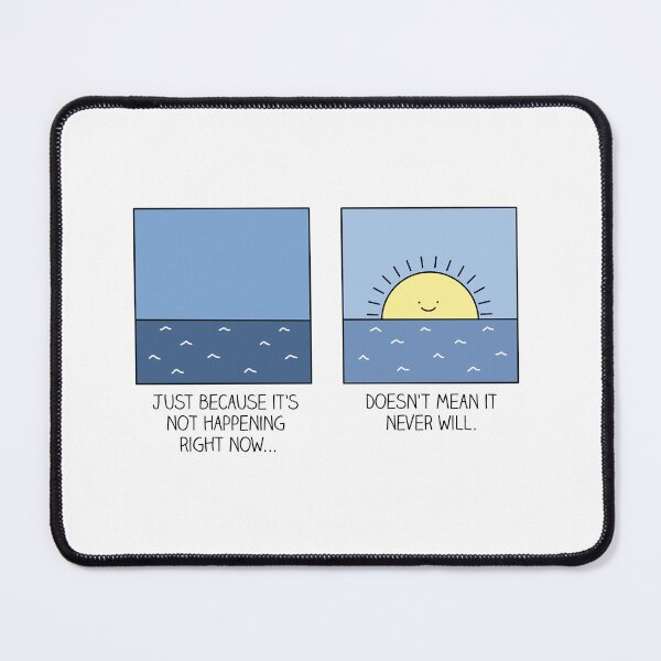 Item preview, Just because it's not happening right now, doesn't mean it never will designed and sold by Milkyprint.