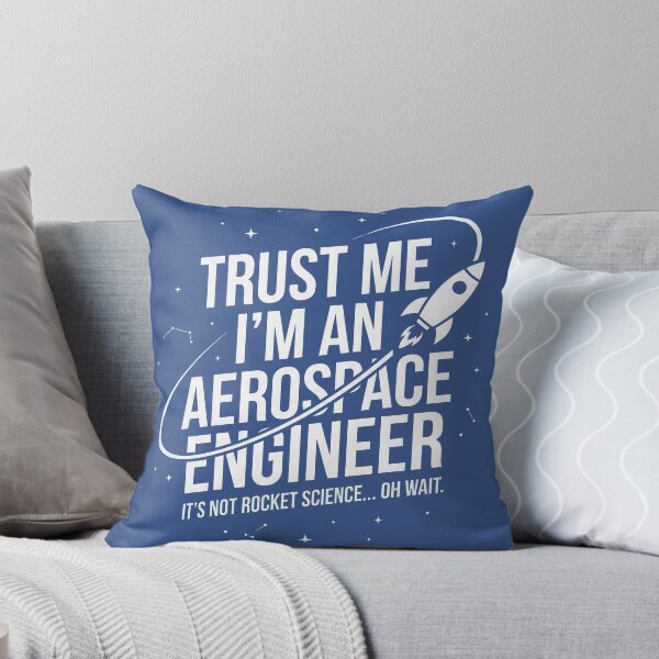 Item preview, Trust Me I'm an Aerospace Engineer Funny Rocket Science and Space designed and sold by PGRprint.