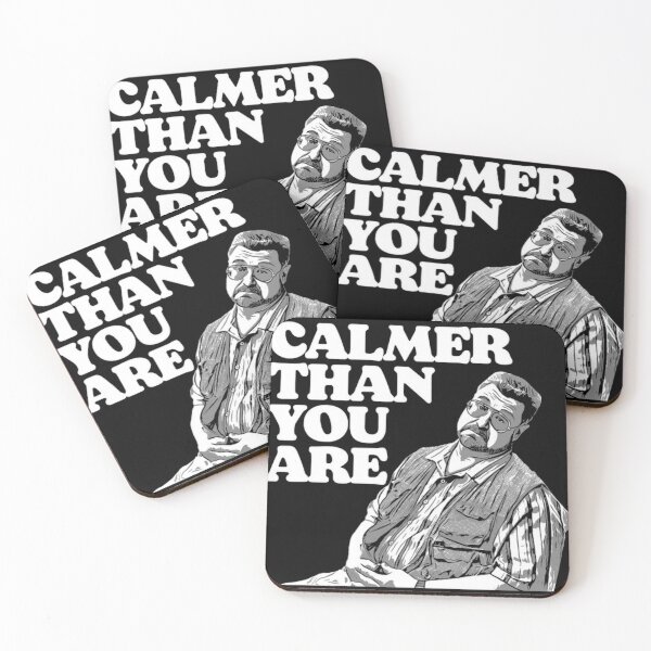 Item preview, Calmer Than You Are Funny Walter Sobchak Big Lebow designed and sold by Morresia.