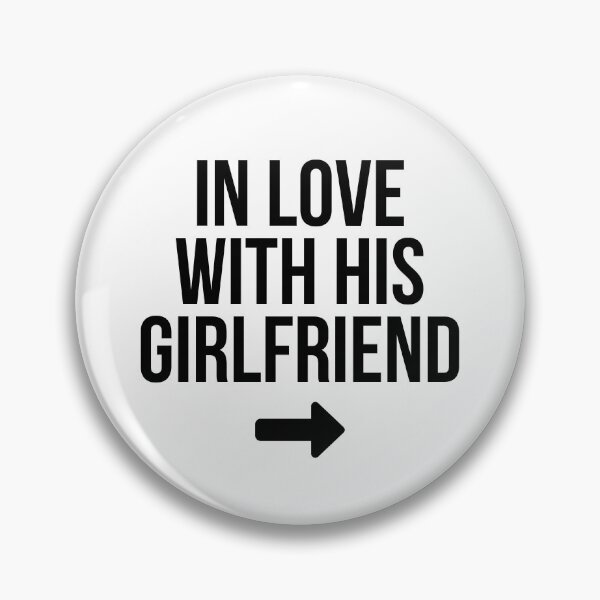 Item preview, In love with his girlfriend black designed and sold by Finkspired.