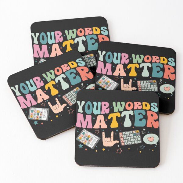 Item preview, Your Words Matter – AAC Communication, Inclusion & Speech Therapy Design designed and sold by scanusha1979.