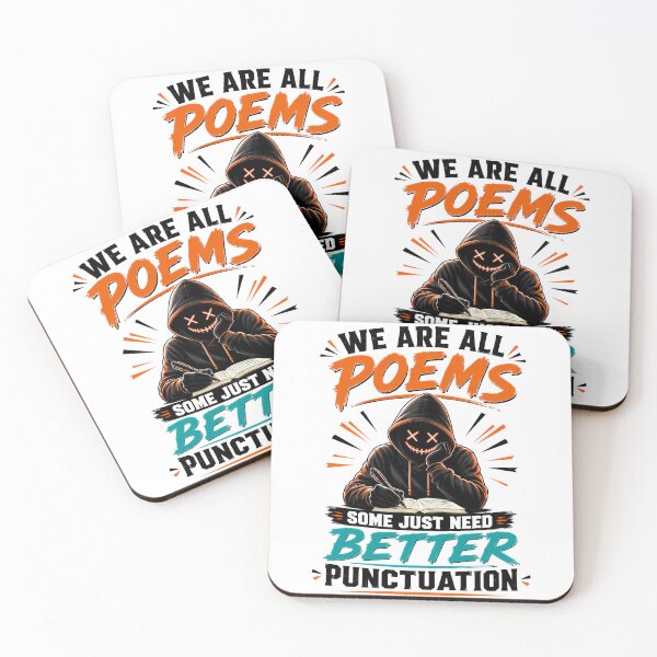 Item preview, We Are All Poems Some Just Need Better Punctuation designed and sold by KLERIKSTORE.