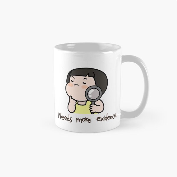 Item preview, Needs More Evidence – Ttorun designed and sold by tongstudio.