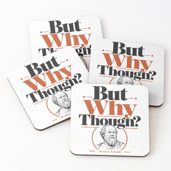 Item preview, Socrates But Why Though Funny Quote designed and sold by Lolik Designs.