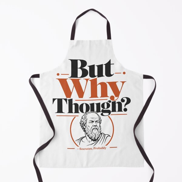 Item preview, Socrates But Why Though Funny Quote designed and sold by Lolik Designs.