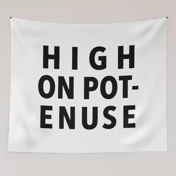 Item preview, High On Potenuse designed and sold by naturebyxomi.