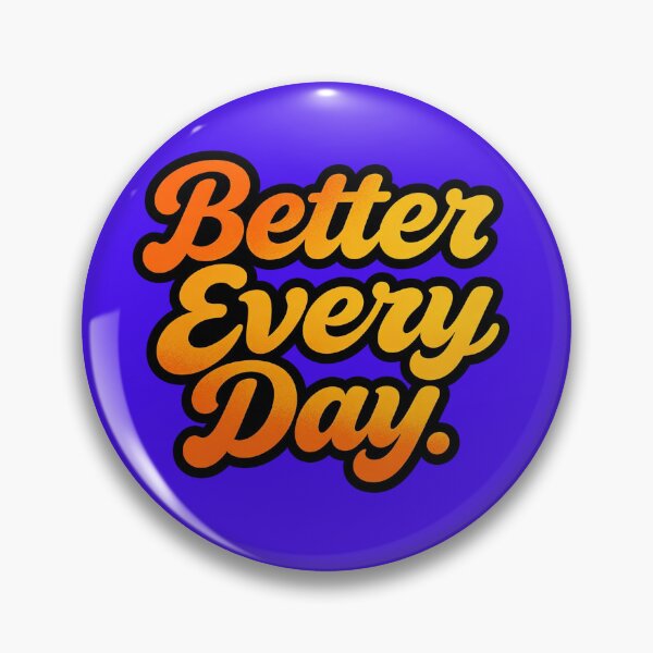Item preview, Better Every Day  designed and sold by Geordesign.