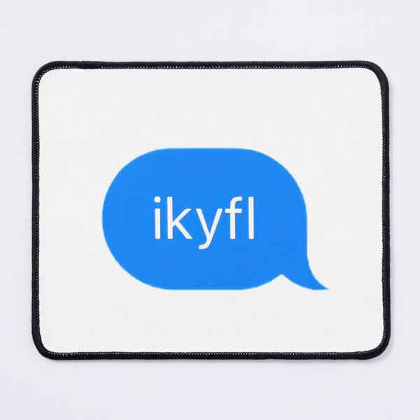 Item preview, "ikyfl" Text Message designed and sold by PrettiPrintts.