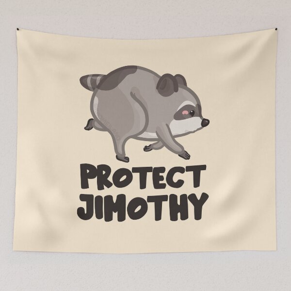 Item preview, Protect Jimothy Raccoon designed and sold by Khotekmei.