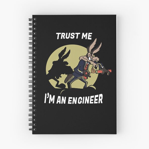 Item preview, Wile E. Coyote Trust Me I'm An Engineer designed and sold by eulerminascoy.