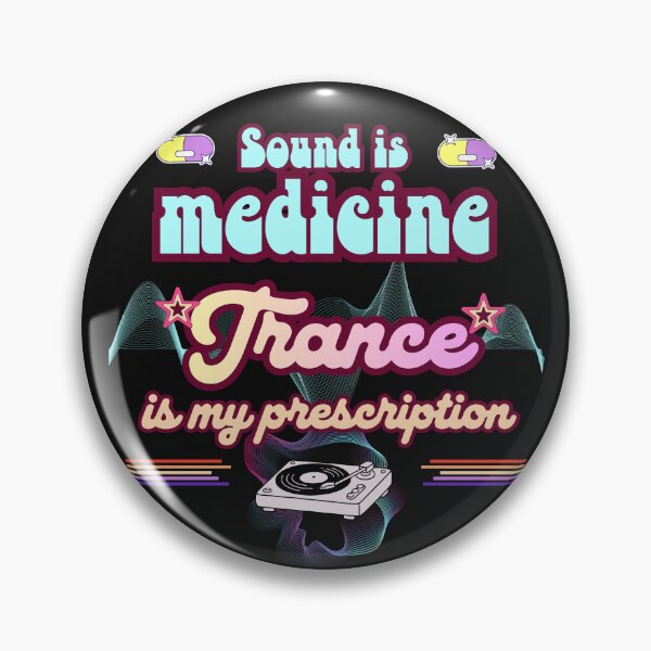 Item preview, sound is medicine trance is my prescription  designed and sold by Anna Sacha.