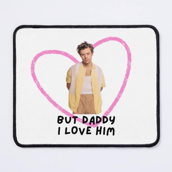 Item preview, But daddy i love him (Harry) designed and sold by hazywares.