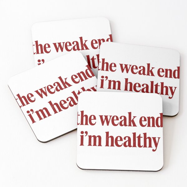 Item preview, The Weak End Im Healthy Funny Pop Music Parody designed and sold by lifrary365.