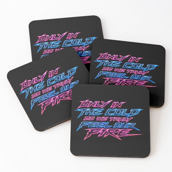 Item preview, Only in the cold do we truly feel our fire.(Cyberpunk ver) designed and sold by MaxDreamsArt.
