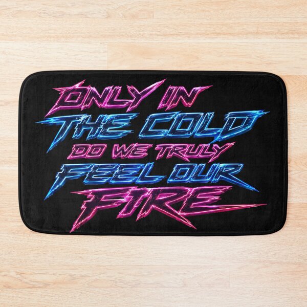 Item preview, Only in the cold do we truly feel our fire.(Cyberpunk ver) designed and sold by MaxDreamsArt.