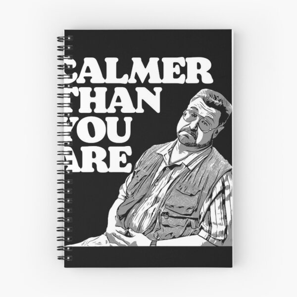 Item preview, Calmer Than You Are Funny Walter Sobchak Big Lebow designed and sold by yoshaa-z.