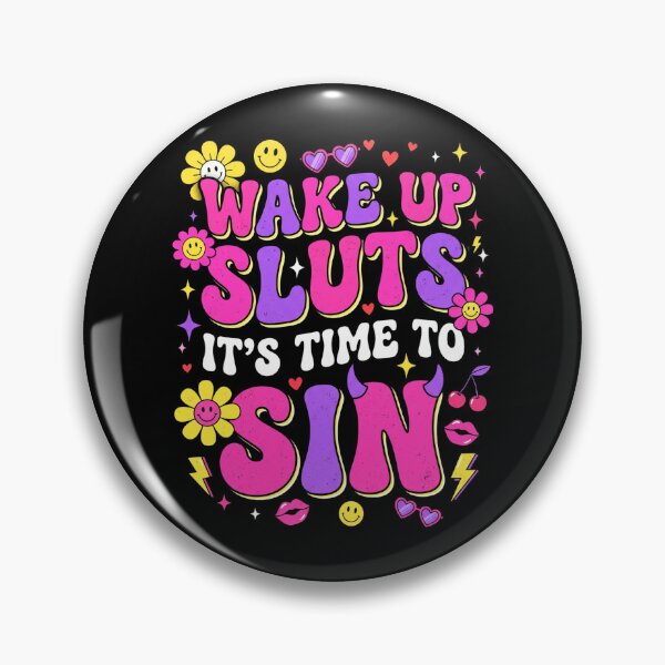 Item preview, Wake Up Sluts It's Time To Sin - Y2K Retro Aesthetic Typography designed and sold by dudelinart.
