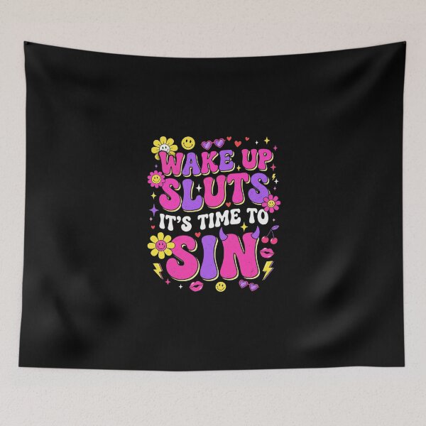 Item preview, Wake Up Sluts It's Time To Sin - Y2K Retro Aesthetic Typography designed and sold by dudelinart.