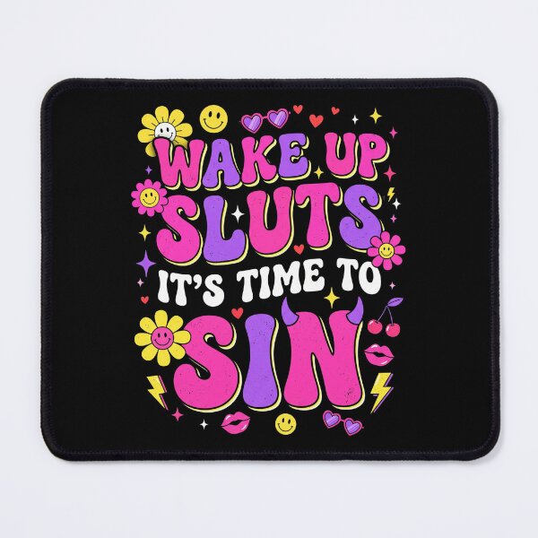 Item preview, Wake Up Sluts It's Time To Sin - Y2K Retro Aesthetic Typography designed and sold by dudelinart.