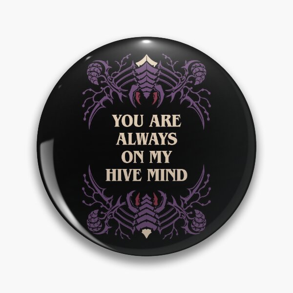 Item preview, You are Always on My Hive Mind Funny Wargaming designed and sold by pixeptional.