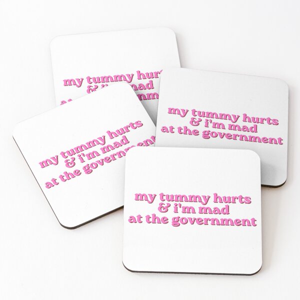 Item preview, My tummy hurts & i'm mad at the government (Pink) designed and sold by hazywares.