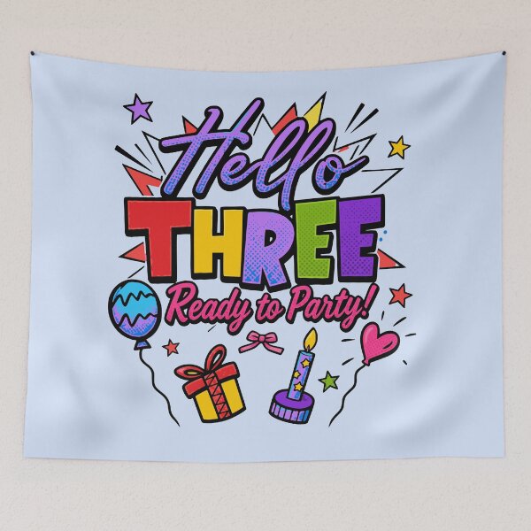 Item preview, Hello Three Ready To Party 3rd Birthday Pop Art Comic Kids Celebration Graphic designed and sold by illeN-Art-World.