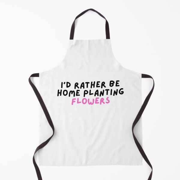 Item preview, I'd rather be home planting flowers designed and sold by hazywares.