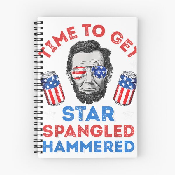 Item preview, Abe Lincoln 4th Of July Time To Get Star Spangled Hammered  for Women Men designed and sold by KorulaxTor.