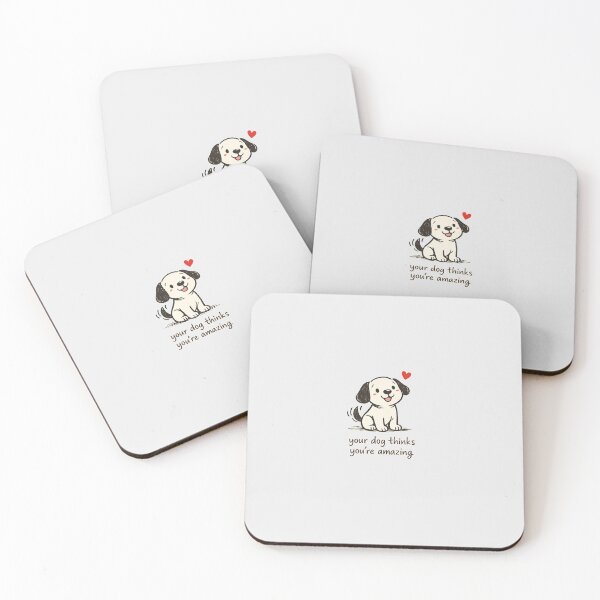Item preview, Your Dog Thinks You're Amazing | Cute Dog Lover Sticker designed and sold by DESPOT07.