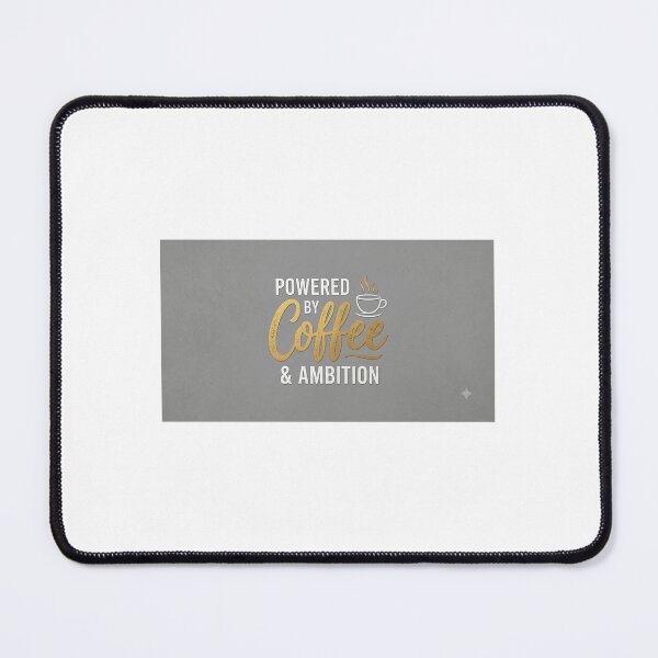 Item preview, POWERED BY COFFEE & AMBITION designed and sold by Ercancyhnn.