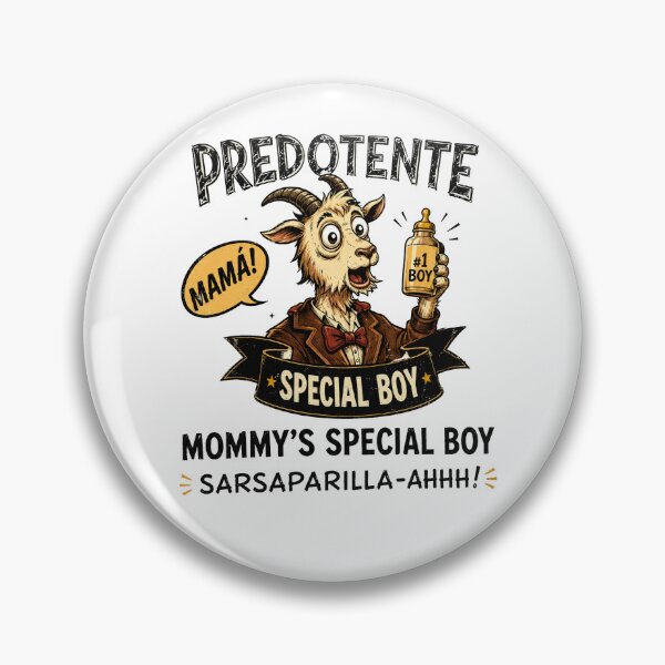 Item preview, Prepotente Mommy's Special Boy designed and sold by Theaurore.