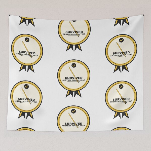 Item preview, Survived Another School Year Teacher Medal Badge Design designed and sold by Mega-Shopping.