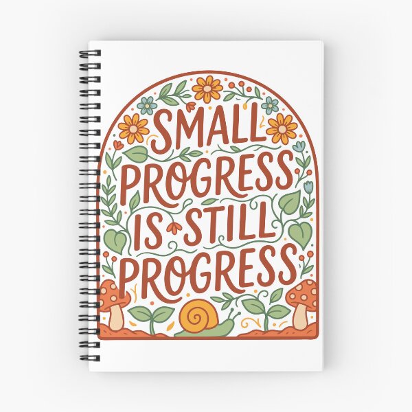 Item preview, Small Progress Is Still Progress Motivational designed and sold by madtoyman.