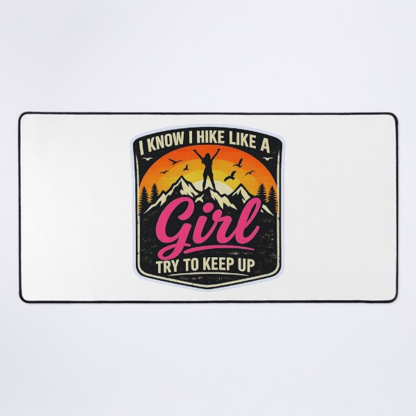 Item preview, I Know I Hike Like a Girl – Empowering Hiking Badge Sticker designed and sold by GabeMountainArt.