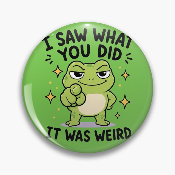 Item preview, I Saw What You Did Frog designed and sold by MonkiFlipp.