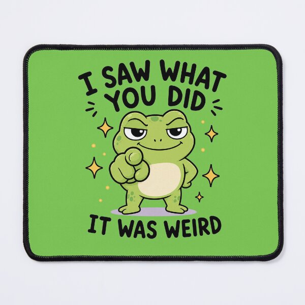 Item preview, I Saw What You Did Frog designed and sold by MonkiFlipp.