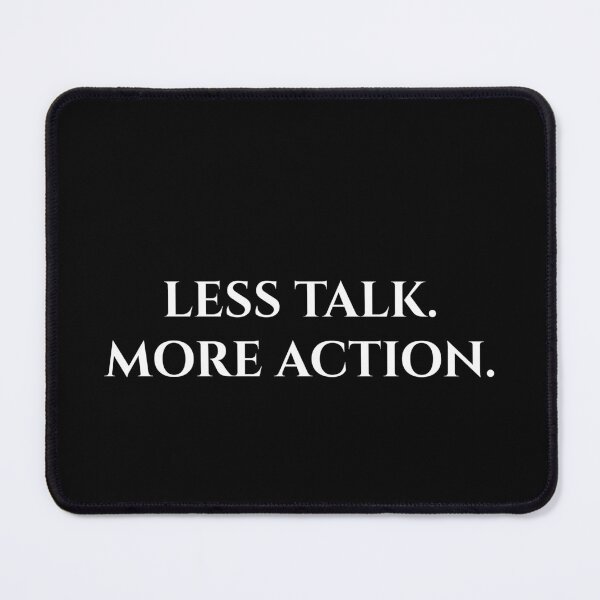 Item preview, Less Talk. More Action. | Minimalist Motivational Typography Quote designed and sold by MagicArtzz.