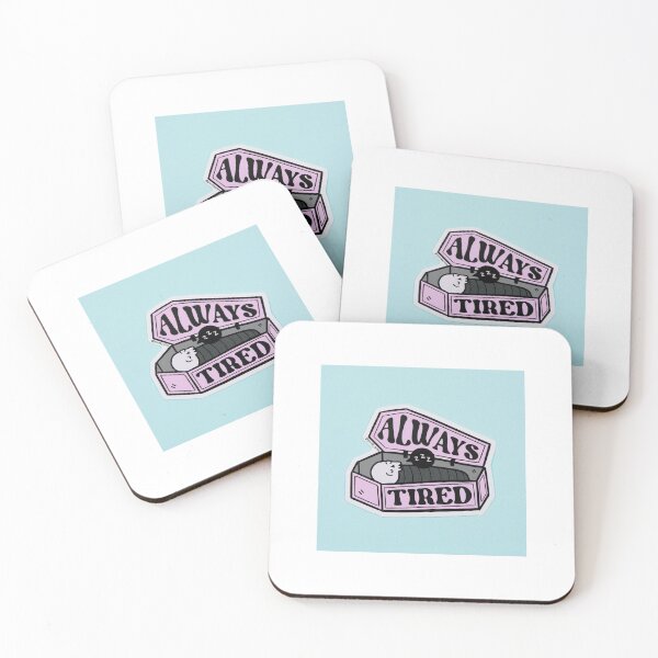 Item preview, Always tired designed and sold by rosebaby-.