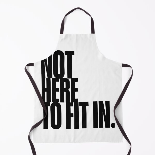 Item preview, Not here to fit in Quote Art, Bold Design designed and sold by Magic Love Art Print.