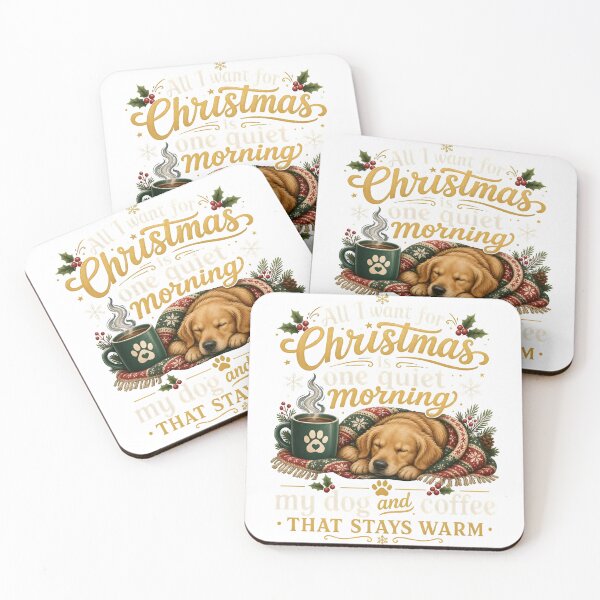 Item preview, All I Want For Christmas Is One Quiet Morning My Dog And Coffee That Stays Warm designed and sold by FurryPrintLab-FurryPrintLabDesign.